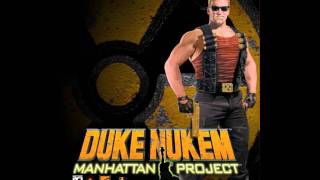 Duke Nukem Manhattan Project  Main Theme HQ Audio [upl. by Leziar430]