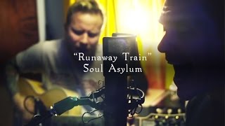 Smith amp Myers  Runaway Train Soul Asylum Acoustic Cover [upl. by Mariele122]