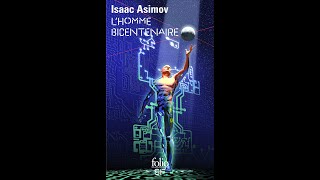 Livre Audio SF  Lhomme bicentenaire Isaac Asimov [upl. by Carlos895]