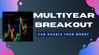 Stock Broke its 11 Year Resistance Level  MultiYear Breakout Given  Can Buy For Big Targets [upl. by Mika]