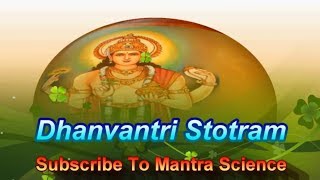 Dhanvantari stotram For Good Health [upl. by Benetta]