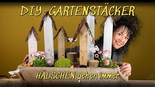 FRÜHLINGSDEKO  einfache HÄUSCHEN als GARTENSTÄCKERT  DIYIDEE [upl. by Mathias]