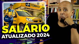 Novo SALÁRIO Concurso CORREIOS 2024  ATUALIZADO🔥 [upl. by Pascoe]