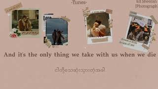 PhotographEd SheeranMyanmar subtitle [upl. by Adrienne223]