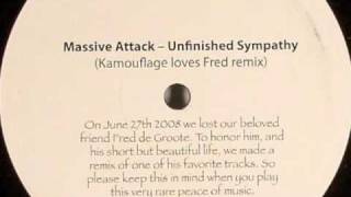 Massive Attack  Unfinished Sympathy Kamouflage loves Fred remix [upl. by Roane]