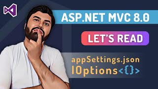 Read settings from appSettingsjson in Aspnet MVC net 80 [upl. by Ahsiekan]