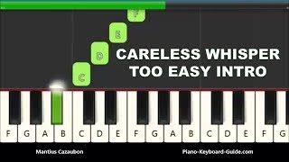 George Michael Careless Whisper Intro Right Hand Slow Very Easy Piano Notes [upl. by Yasdnil]