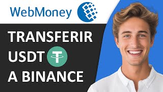 COMO TRANSFERIR USDT DE WEBMONEY A BINANCE 2024 💸🔄 [upl. by Blasius]