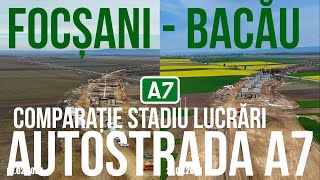 AUTOSTRADA A7  Focsani  Bacau loturi 1 2 si 3  Comparatie stadiu lucrari 070227042024 [upl. by Klimesh91]