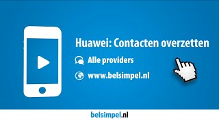 Tips amp Tricks  Huawei Contacten overzetten [upl. by Lon]