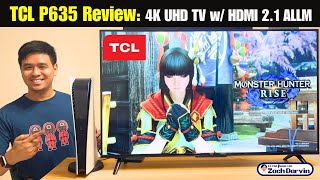 TCL P635  A Budget QUALITY 4K TV with HDMI 21 amp ALLM  Is it OK for PS5 Gaming amp Streaming 43quot TV [upl. by Casper]