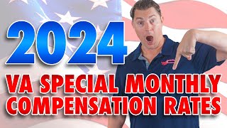 2024 VA Special Monthly Compensation SMC Rates [upl. by Malti]