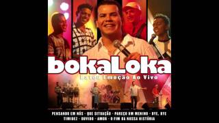 Bokaloka  Amor [upl. by Hendrix]