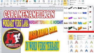 Cara Menampilkan Wordart Lama ke Word Versi Terbaru [upl. by Ail181]