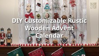 DIY Customizable Rustic Wooden Advent Calendar [upl. by Dhaf]