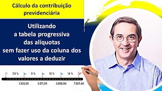 Como funciona a tabela progressiva das alíquotas da contribuição do INSS Calculo linha a linha [upl. by Dazhahs327]