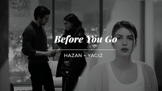 hazan  yagiz  before you go [upl. by Burgwell]