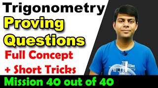 Proving Questions in Trigonometry  Tricks  Class 10th Maths [upl. by Seton]