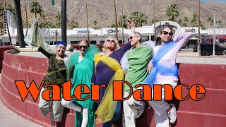 Water Dance Brian Ellis Pillars of Palm Springs Coachella [upl. by Screens]