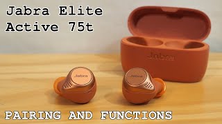 Jabra Elite Active 75t Earbuds • Unboxing pairing and functions overview [upl. by Xuaeb]