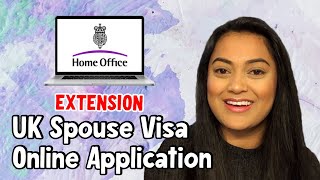 UK Spouse Extension Visa 2021 Online Application Walkthrough [upl. by Semmes]