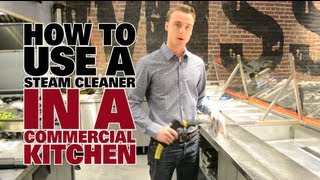 How to Use a Steam Cleaner in a Commercial Kitchen  Part I  Dupray Steam Cleaners [upl. by Nedyarb]