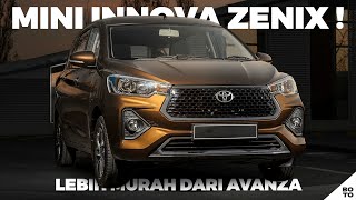 AMBYARKAN PASAR  Toyota LUNCURKAN MINI Innova Zenix dengan HARGA Dibawah AVANZA [upl. by Margarida356]