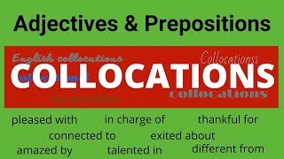 Adjectives amp Prepositions Collocations in English – Common Collocations  Learn English Vocabulary [upl. by Gunas368]