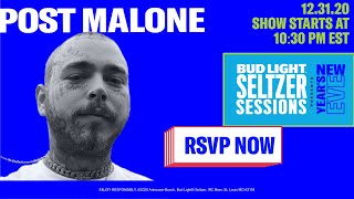 Bud Light Seltzer Sessions New Year’s Eve 2021 Post Malone [upl. by Judenberg]