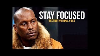 Tyrese Gibson STAY FOCUSED Tyrese Gibson Motivation [upl. by Alfred]