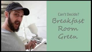 Cant Decide  Breakfast Room Green [upl. by Mert]