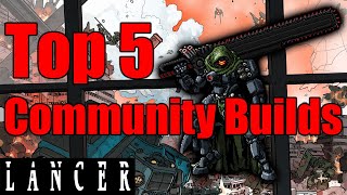 Top 5 Community Mech Builds in Our Lancer Rpg Community Build Contest [upl. by Verene]