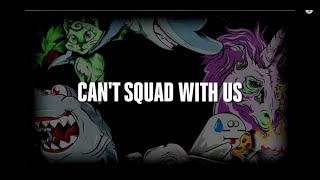 Borgore  quotCant Squad With Usquot Lyric Video [upl. by Lleon]