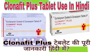 Clonafit Plus Tablet use in hindi  Clonazepam 05 mg tablet [upl. by Rima]