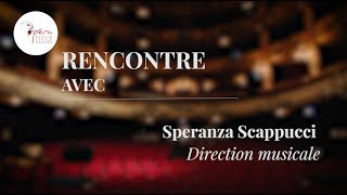 Carmen  Rencontre avec Speranza Scappucci Direction musicale [upl. by Pearlstein564]