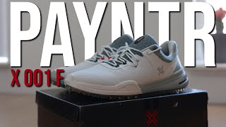 A ProSL competitor  Payntr X 001 F golf shoe review [upl. by Yuri311]