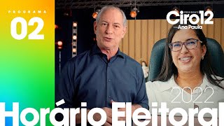 PROGRAMA ELEITORAL 2  CIRO PRESIDENTE 12 [upl. by Cornwell]