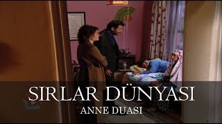 Sırlar Dünyası  ANNE DUASI [upl. by Petromilli674]