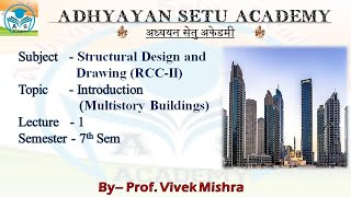 Introduction Of Multistorey Building RCCIILecture1Unit1CivilEngineering AdhyayanetuAcademy [upl. by Amilah]