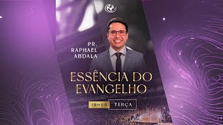 5° DIA DE ESSÊNCIA DO EVANGELHO  PR RAPHAEL ABDALA  13022024 [upl. by Gnoz752]