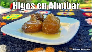 ¿Cómo hacer Higos en almíbar quotEl Rincón del Soguero Cocinaquot HigosEnAlmibar [upl. by Stew]