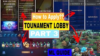 How to create your Tournament Lobby   just apply here fast and easy process   MLBB [upl. by Cann]