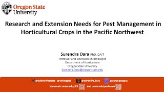 Research and Extension Needs for Pest Management in Horticultural Crops in the Pacific Northwest [upl. by Essirehs]