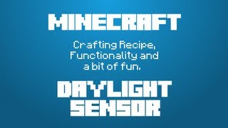 Minecraft  Daylight Sensor [upl. by Yatzeck]