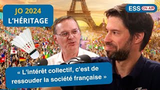 Héritage JO 2024  « Lintérêt collectif aujourdhui cest de ressouder la société française » [upl. by Tarrel]