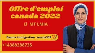 Offre demploi canada 2021EIMT LMIA basmaimmigrationcanada369contratdetravail [upl. by Artenra]