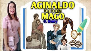 AGINALDO NG MGA MAGO NI O HENRY THE GIFT OF THE MAGI [upl. by Donnamarie]