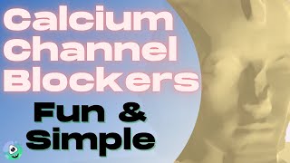 Calcium Channel Blockers  FUN Mnemonic [upl. by Trstram]