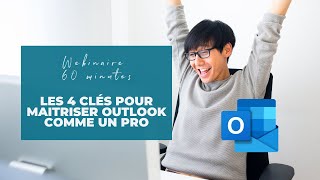 Formation Outlook  Les 4 clés pour maitriser Outlook comme un PRO [upl. by Enileme]