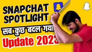 Biggest Snapchat Spotlight Update 2023  Snapchat Earning Update  How to Make Money From Snapchat [upl. by Heinrik]